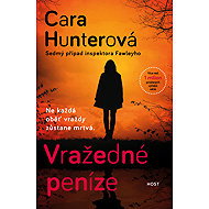 Murderous money - Cara Hunterová