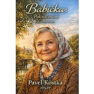 Grandma: The Sequel - Pavel Kostka