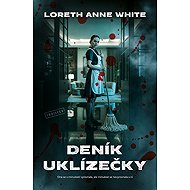 The Cleaning Lady' s Diary - Loreth Anne White