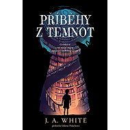 Tales from the Darkness - J. A. White