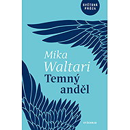 Dark Angel - Mika Waltari