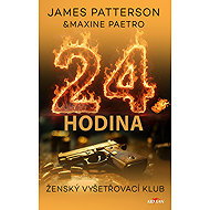 24. hodina - James Patterson