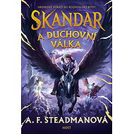 Skandar a duchovní válka - A.F. Steadman