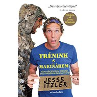 Trénink s mariňákem - Jesse Itzler