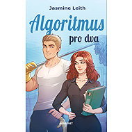 Algoritmus pro dva - Jasmine Leith