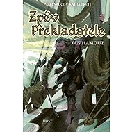 Zpěv Překladatele - Jan Hamouz