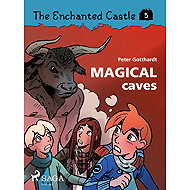 The Enchanted Castle 5 - Magical Caves - Peter Gotthardt