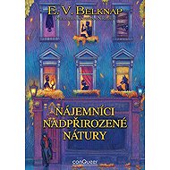 Tenants of a supernatural nature - E. V. Belknap