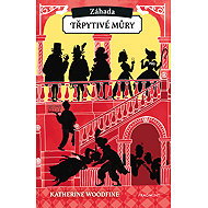 Záhada třpytivé můry - Katherine Woodfine