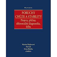Poruchy chůze a stability - kolektiv a