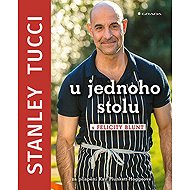 Stanley Tucci: U jednoho stolu - Stanley Tucci