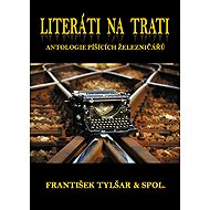 Literáti na trati - František Tylšar