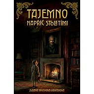 Tajemno napříč stoletími - Zuzana Muchová-Daxnerová