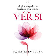Trust yourself - Tama Kieves