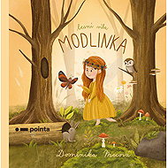 Lesní víla Modlinka - Dominika Mecová