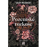 Pozemské rozkoše - Goldy Moldavsky