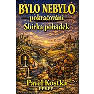 Once upon a time - continued - Pavel Kostka