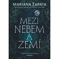 Mezi nebem a zemí - Mariana Zapata