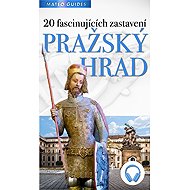 Prague Castle - 20 fascinating stops (+Audio) - Lubor Matěj