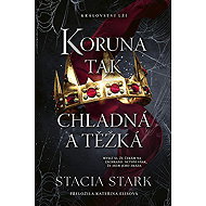 Crown so cold and heavy - Stacia Stark