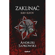 Zaklínač III Krv elfov - Andrzej Sapkowski