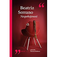 Nespokojenost - Beatriz Serrano