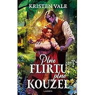 Plno flirtu, plno kouzel - Kristen Vale