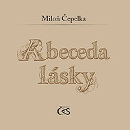 The alphabet of love - Miloň Čepelka