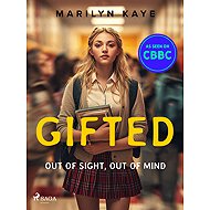 Gifted: Out of Sight, Out of Mind - Marilyn Kaye