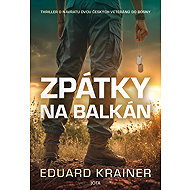Back to the Balkans - Eduard Krainer