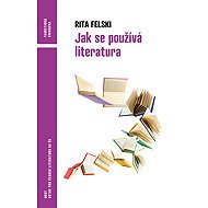 How literature is used - Rita Felski