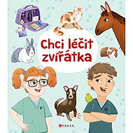 I want to heal animals - Anna Claybourne