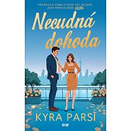 Necudná dohoda - Kyra Parsi