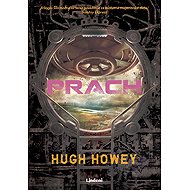 Prach - Hugh Howey