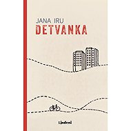 Detvanka - Jana Iru