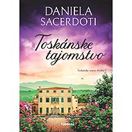 Toskánske tajomstvo  - Daniela Sacerdoti