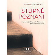 Stupně poznání - Michael Lipson Ph.D.