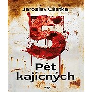Pět kajícných - Jaroslav Částka