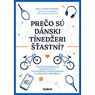 Prečo sú dánski tínedžeri šťastní? - Iben Dissing Sandahl