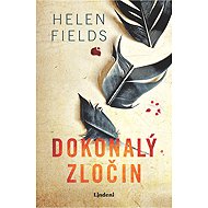 Dokonalý zločin - Helen Fields