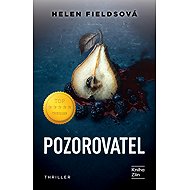Pozorovatel - Helen Fields