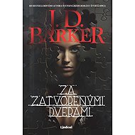 Behind closed doors - J.D. Barker