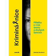 Kriminálnice - Gabriela Slováková