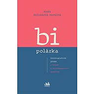 Bipolar - Kušiaková Pafková Hana