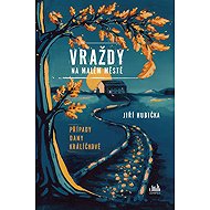Small Town Murders - Jiří Hubička