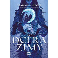 Daughter of winter - Vladimíra Šebová