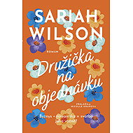 Družička na objednávku - Sariah Wilson