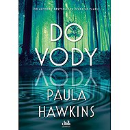 Do vody - Paula Hawkins