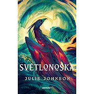 Světlonoška - Julie Johnson