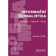 Informační žurnalistika - Jaroslav Čuřík